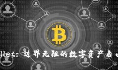 TPWallet: 边界无阻的数字资产自由转移